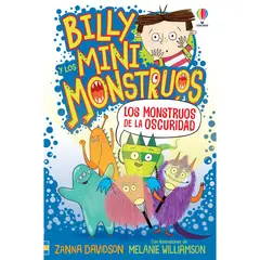 USBORNE - Billy Y Los Minimonstruos. Los Monstruos De La Oscuridad