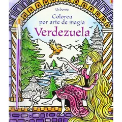USBORNE - Colorea Por Arte De Magia. Verdezuela. Susanna Davidson