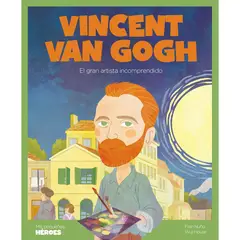 GENERICO - Vincent Van Gogh. Mis Pequeños Héroes