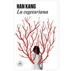 COMERCIALIZADORA EL BIBLIOTECOLOGO - La vegetariana Han Kang