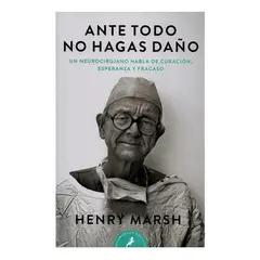 SALAMANDRA - Ante Todo, No Hagas Daño. Henry Marsh