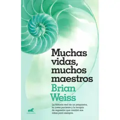 VERGARA - Muchas Vidas, Muchos Maestros. Brian Weiss