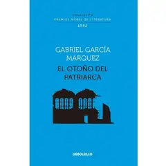 DEBOLSILLO - El Otoño Del Patriarca. Gabriel García Márquez