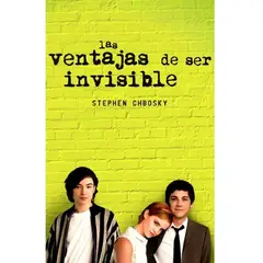 ALFAGUARA - Las Ventajas De Ser Invisible. Stephen Chbosky.