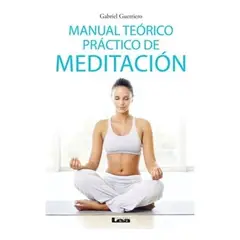 LEA - Manual Teorico Practico De Meditacion