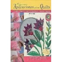 GENERICO - Nuevas Aplicaciones Para Quilts. Incluye Dvd