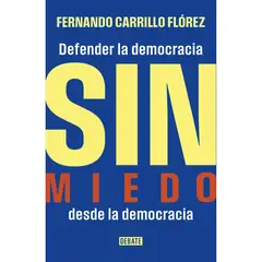 DEBATE - Sin Miedo. Fernando Carrillo Flórez