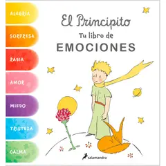 SALAMANDRA - El Principito. Tu Libro De Emociones. Antoine De Saint-Exupéry