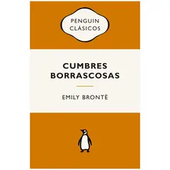 PENGUIN CLASICOS - Cumbres Borrascosas. Emily Brontë