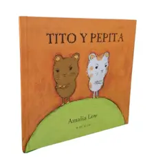 JUGANDO Y EDUCANDO - Libro Tito Y Pepita Un Cuento De Humor Y Rivalidad Niños