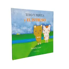 JUGANDO Y EDUCANDO - Libro Educativo Tito Y Pepita Y El Intruso Para Niños