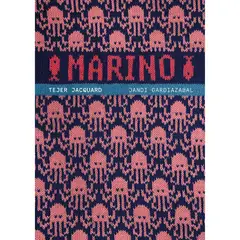 GUSTAVO GILI - Marino. Tejer Jacquard