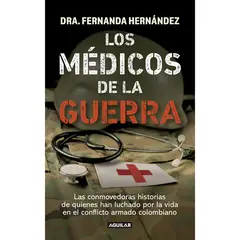 GRIJALBO - Los Médicos De La Guerra. Dra. Fernanda Hernández