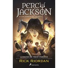 SALAMANDRA - Percy Jackson 7. La Diosa De Tres Cabezas. Rick Riordan