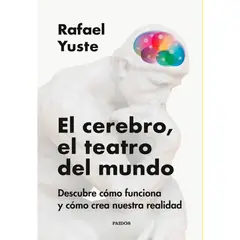 COMERCIALIZADORA EL BIBLIOTECOLOGO - El cerebro el teatro del mundo Descubre cómo funciona