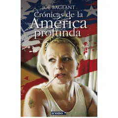GENERICO - CRÓNICAS DE LA AMÉRICA PROFUNDA
