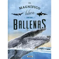 SUSAETA - El Magnífico Libro De Las Ballenas (T.D)