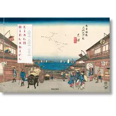 TASCHEN - Hiroshige & Eisen. The Sixty-Nine Stations Along The Kisokaido