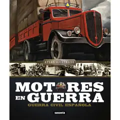 SUSAETA - Atlas Ilustrado Motores En Guerra (T.D)