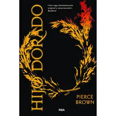 RBA - Amanecer Rojo 2. Hijo Dorado. Pierce Brown