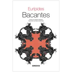 GENERICO - Bacantes. Eurípides. Gredos