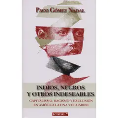 GENERICO - INDIOS NEGROS Y OTROS INDESEABLES