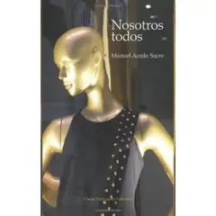GENERICO - NOSOTROS TODOS - MANUEL ACEDO SUCRE