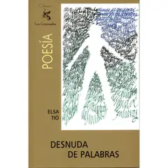 GENERICO - DESNUDA DE PALABRAS - ELSA TIÓ