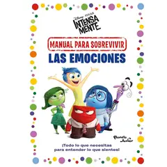 COMERCIALIZADORA EL BIBLIOTECOLOGO - Intensamente - Manual para sobrevivir las emociones
