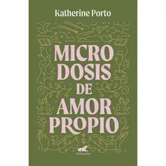 VERGARA - Microdosis De Amor Propio. Katherine Porto