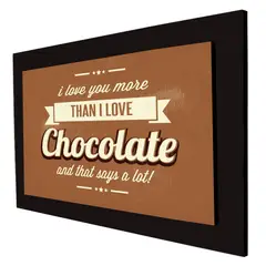 ART INDUSTRY - Cuadro 60x40cms Decorativo Frase 7 Chocolate