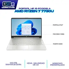 HP - PORTATIL AMD RYZEN 7 7730U 15.6" FHD / RAM 64GB DDR4 3200MHZ/ SSD M.2 1TB (15-FC0012LA)