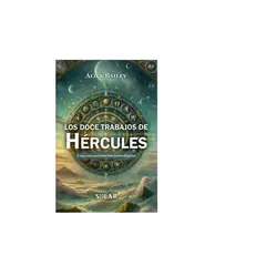 EDITORIAL SOLAR - Los doce trabajos de Hercules UNA INTERPRETACION ASTROLOGICA