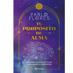 COMERCIALIZADORA EL BIBLIOTECOLOGO - Tu propósito de alma - Descubre el sentido de tu vida