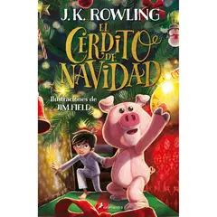 SALAMANDRA - El Cerdito De Navidad. J. K. Rowling