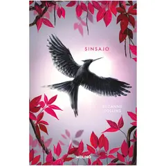 MOLINO - Juegos Del Hambre 3. Sinsajo. Suzanne Collins