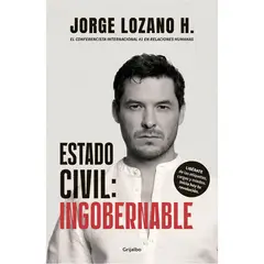 GRIJALBO - Estado Civil: Ingobernable. Jorge Lozano H.