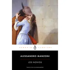 PENGUIN CLASICOS - Los Novios. Alessandro Manzoni