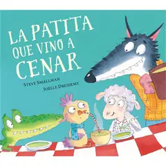 BEASCOA - La Patita Que Vino A Cenar. Steve Smallman