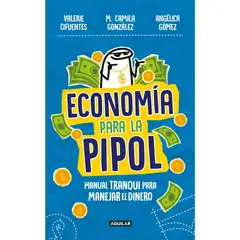 AGUILAR - Economía Para La Pipol