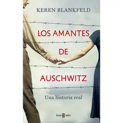 PLAZA & JANES - Los Amantes De Auschwitz. Keren Blankfeld