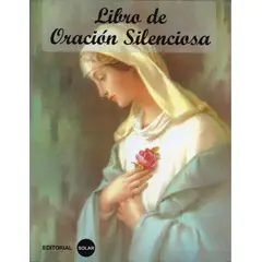 EDITORIAL SOLAR - LIBRO DE LA ORACION SILENCIOSA