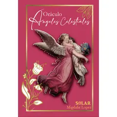 EDITORIAL SOLAR - LIBRO ORACULO DE LOS ANGELES CELESTIALES