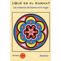 EDITORIAL SOLAR - QUE ES EL KARMA ORIGINAL
