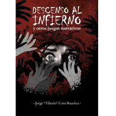 GENERICO - Juego de Rol - Descenso al Infierno y Otros Juegos Narrativos
