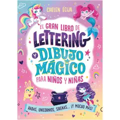 B DE BLOK - El Gran Libro De Lettering Y Dibujo Mágico Para Niños Y Niñas