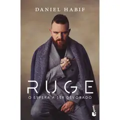 BOOKET - Ruge O Espera A Ser Devorado Daniel Habif
