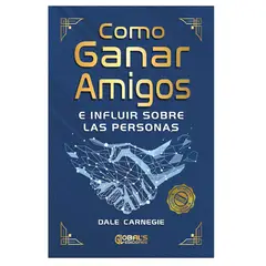 GENERICO - Cómo ganar amigos e influir sobre las personas