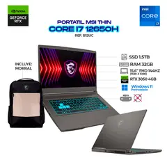 MSI - PORTATIL GAMER THIN 15 B12UC - CI7 12650H - RAM 32GB - SSD 1.5 TB - 15.6" 144HZ - RTX 3050 4GB