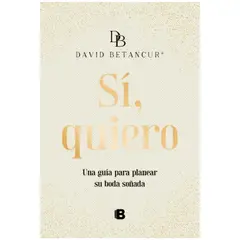 EDICIONES B - Si, Quiero. David Betancur